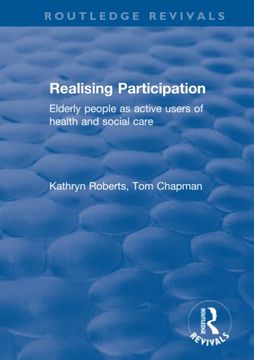 portada Realising Participation: Elderly People as Active Users of Health and Social Care (en Inglés)