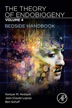portada The Theory of Endobiogeny: Volume 4: Bedside Handbook (in English)