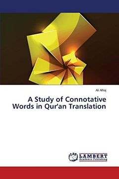portada A Study of Connotative Words in Qur'an Translation (en Inglés)