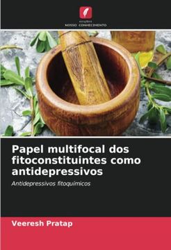 portada Papel Multifocal dos Fitoconstituintes Como Antidepressivos: Antidepressivos Fitoquímicos