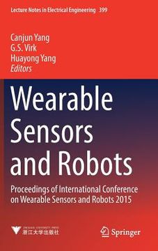 portada Wearable Sensors and Robots: Proceedings of International Conference on Wearable Sensors and Robots 2015 (en Inglés)