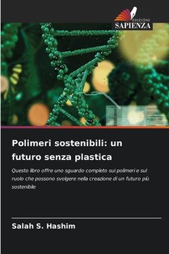 portada Polimeri sostenibili: un futuro senza plastica (in Italian)
