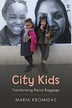 portada City Kids: Transforming Racial Baggage (Rutgers Series in Childhood Studies)