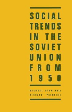 portada Social Trends in the Soviet Union from 1950 (en Inglés)