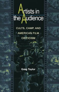 portada Artists in the Audience: Cults, Camp, and American Film Criticism (en Inglés)