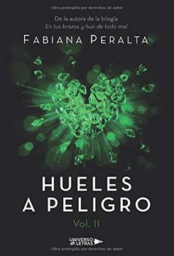 portada Hueles a Peligro Vol. 2 (in Spanish)