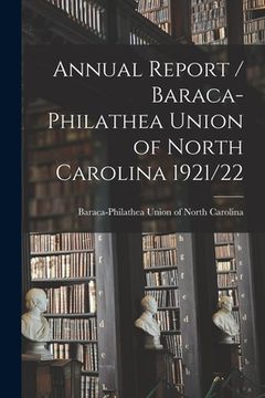 portada Annual Report / Baraca-Philathea Union of North Carolina 1921/22 (en Inglés)