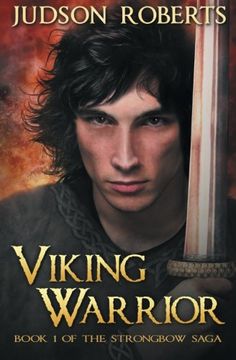 portada Viking Warrior: Volume 1 (The Strongbow Saga) (en Inglés)