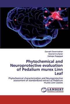 portada Phytochemical and Neuroprotective evaluation of Pedalium murex Linn Leaf (en Inglés)