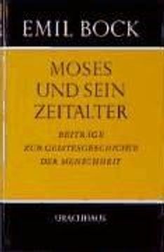 portada Moses und Sein Zeitalter de Emil Bock(Urachhaus/Geistesleben) (in German)
