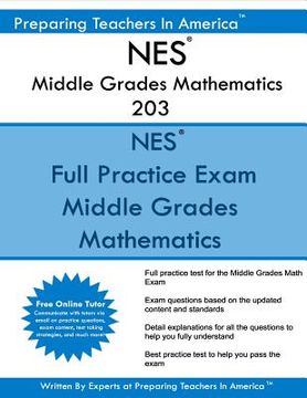 portada NES Middle Grades Mathematics 203: NES 203 Math Exam (en Inglés)