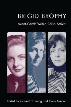 portada Brigid Brophy: Avant-Garde Writer, Critic, Activist (en Inglés)