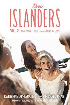 portada The Islanders: Volume 2: Nina Won't Tell and Ben's In Love