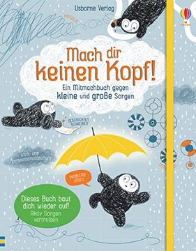 portada Mach dir Keinen Kopf! Ein Mitmachbuch Gegen Kleine und Große Sorgen (en Alemán)