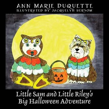 portada Little Sam and Little Riley's Big Halloween Adventure (en Inglés)