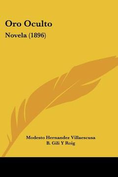 portada oro oculto: novela (1896)