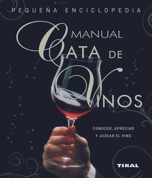 portada Cata de Vinos. Manual (in Spanish)