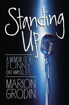 portada Standing Up: A Memoir of a Funny (Not Always) Life (in English)