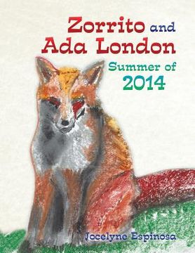 portada Zorrito and Ada London Summer of 2014 (en Inglés)