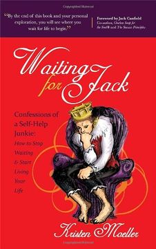 portada Waiting for Jack: Confessions of a Self-Help Junkie: How to Stop Waiting and Start Living Your Life (en Inglés)