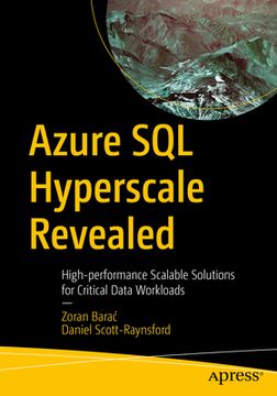 portada Azure SQL Hyperscale Revealed: High-Performance Scalable Solutions for Critical Data Workloads (en Inglés)
