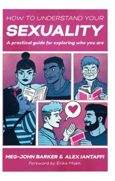 portada How to Understand Your Sexuality: A Practical Guide for Exploring who you are 