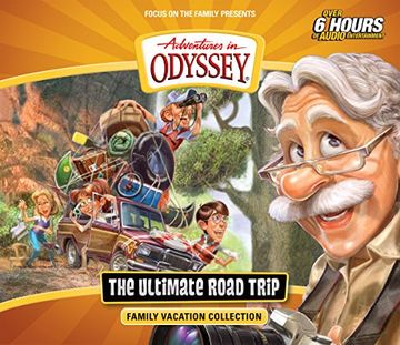 portada The Ultimate Road Trip: Family Vacation Collection (Adventures in Odyssey) (en Inglés)