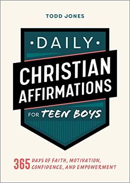 portada Daily Christian Affirmations for Teen Boys: 365 Days of Faith, Motivation, Confidence, and Empowerment (in English)