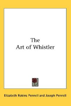 portada the art of whistler (en Inglés)