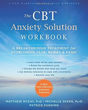 portada The cbt Anxiety Solution Workbook: A Breakthrough Treatment for Overcoming Fear, Worry, and Panic (en Inglés)