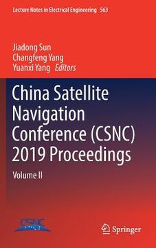 portada China Satellite Navigation Conference (Csnc) 2019 Proceedings: Volume II
