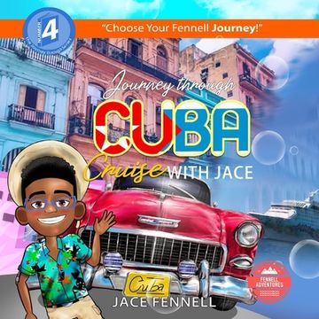 portada Journey Through Cuba Cruise with Jace (en Inglés)