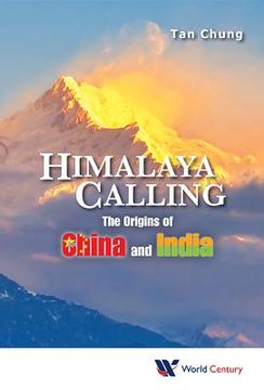 portada Himalaya Calling: The Origins of China and India (en Inglés)