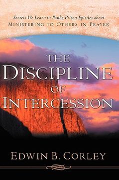 portada the discipline of intercession (in English)