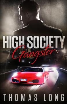 portada High Society Gangster (en Inglés)