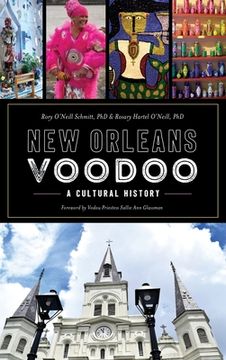 portada New Orleans Voodoo: A Cultural History