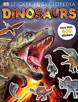 portada Sticker Encyclopedia Dinosaurs: Includes More Than 600 Stickers (en Inglés)