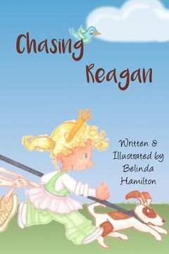 portada Chasing Reagan (en Inglés)