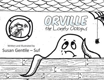 portada Orville the Lonely Octopus (en Inglés)