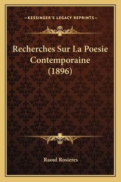 portada Recherches Sur La Poesie Contemporaine (1896) (en Francés)
