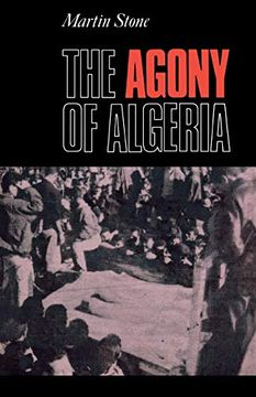 portada The Agony of Algeria (en Inglés)