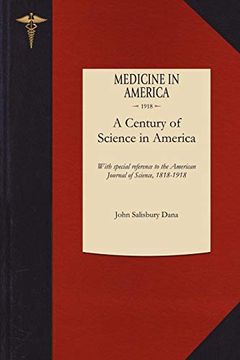 portada A Century of Science in America (en Inglés)