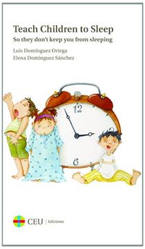 portada Teach Children to Sleep: So they don’t keep you from sleeping (Fuera de colección)