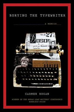 portada burying the typewriter: a memoir