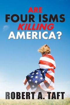 portada Are Four Isms Killing America?