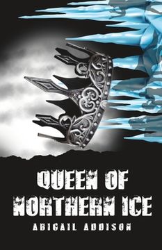 portada Queen of Northern Ice (en Inglés)