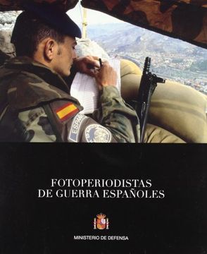 portada Fotoperiodistas de Guerra Españoles (in Spanish)