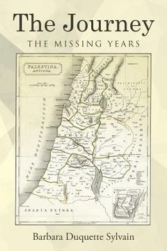 portada The Journey: The Missing Years (en Inglés)