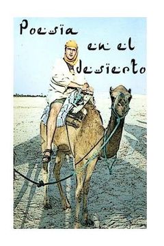 portada Poesía en el desierto: Selección de poesías breves (incluye una poesía extra que no estaba en la edición digital) (in Spanish)