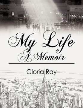 portada my life a memoir (in English)